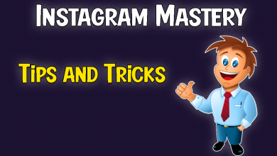 Instagram Tips And Tricks To Master Instagram 2021