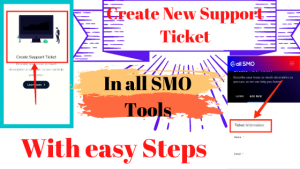 How to create a Support Ticket and Solved your Problem or Contact