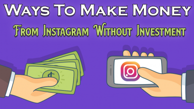 Ways To Make Money From Instagram Without Investment In 2021