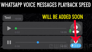Whatsapp Voice Messages Playback Speed Will Be Added Soon