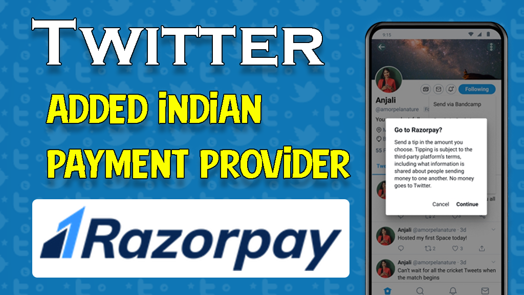 Twitter Adds Indian Payment Provider Razorpay 2021