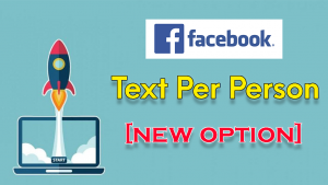 Facebook Adds New Optimize Text Per Person Option 2021