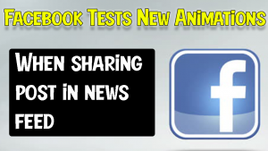 Facebook Tests New Animations When Sharing a Post