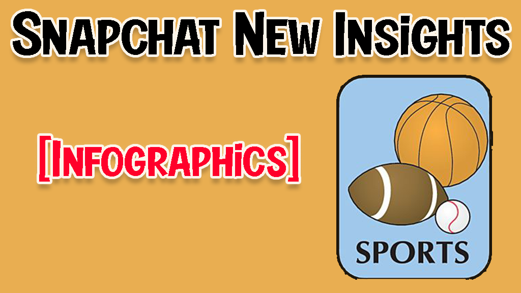Snapchat Shares New Insights into Sports Engagement [Infographics]