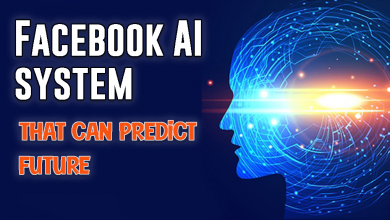 Facebook Develops New AI System That Can Predict Future 2021